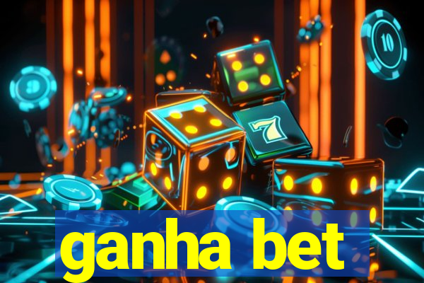 ganha bet